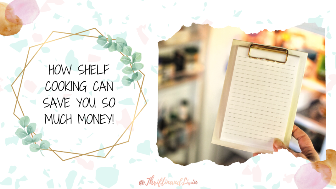 How Shelf Cooking Can Save You So Much Money!