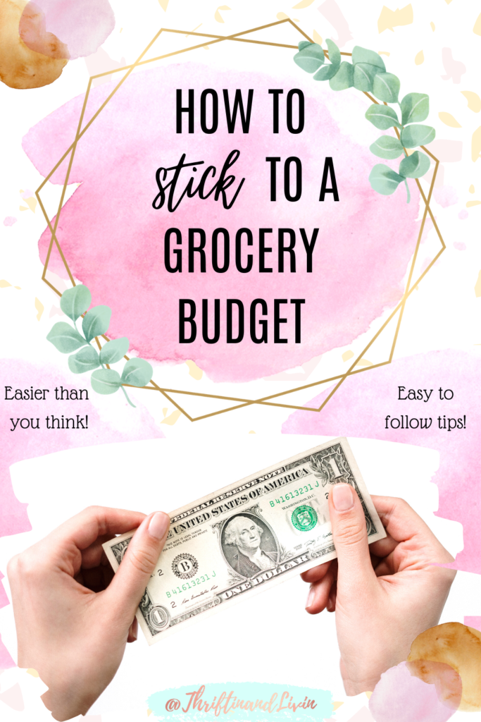 How to Stick to a Grocery Budget