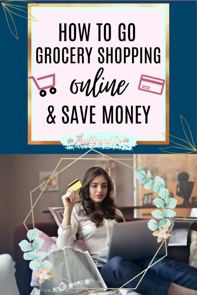 How to Go Grocery Shopping Online and Save Money