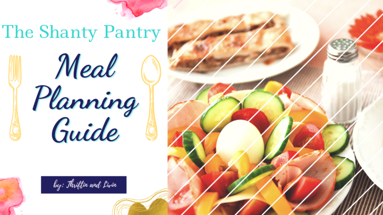 The Shanty Pantry Meal Planning Guide will teach you how to meal plan for your family in less time!