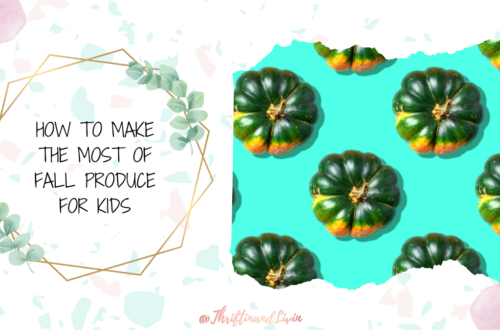 How To Make The Most of Fall Produce for Kids - Featured